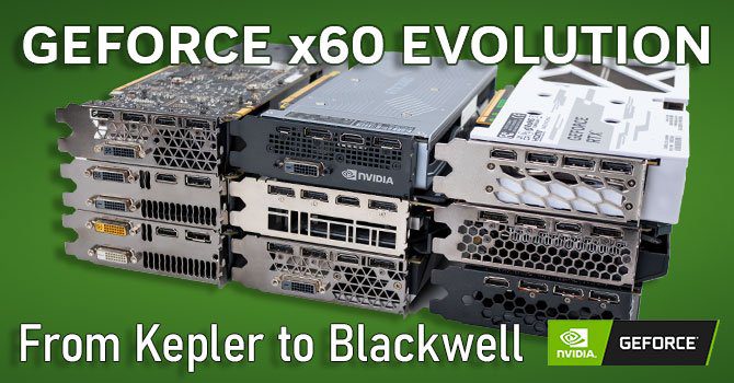 От GeForce GTX 660 до RTX 5060. Большой тест девяти видеокарт класса x60 за 13 лет показывает, какой рост мы получали от поколения к поколению 1 de974819023582ccc7bdb2cdf28ec44b
